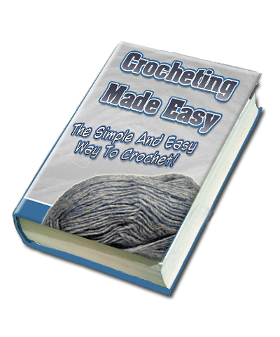 Crocheting Made Easy